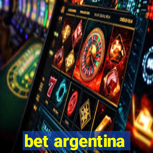 bet argentina